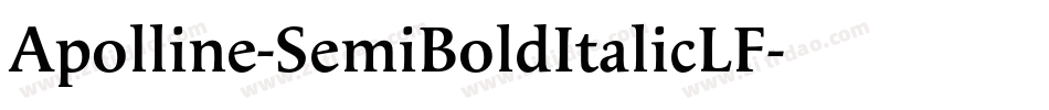 Apolline-SemiBoldItalicLF字体转换