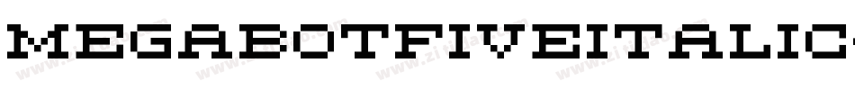 MegabotFiveItalic-lnVZ字体转换