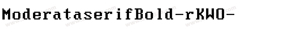 ModerataserifBold-rKWO字体转换