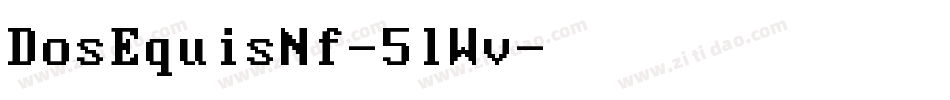 DosEquisNf-5lWv字体转换