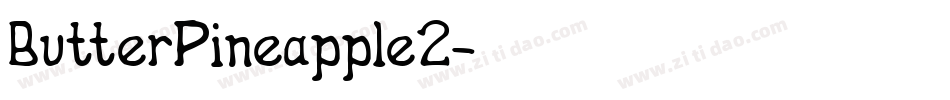 ButterPineapple2字体转换