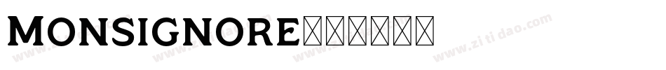 Monsignore字体转换