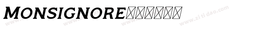 Monsignore字体转换