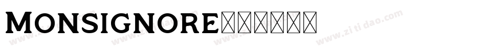Monsignore字体转换