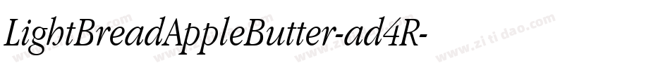 LightBreadAppleButter-ad4R字体转换