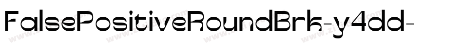 FalsePositiveRoundBrk-y4dd字体转换