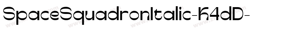 SpaceSquadronItalic-K4dD字体转换 SpaceSquadronItalic-K4dD字体转换