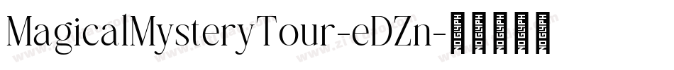 MagicalMysteryTour-eDZn字体转换