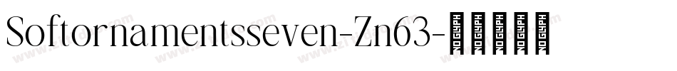 Softornamentsseven-Zn63字体转换 Softornamentsseven-Zn63字体转换