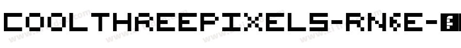 CoolThreePixels-Rn6e字体转换