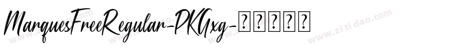 MarquesFreeRegular-PKGxg字体转换