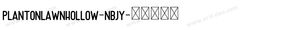 PlantOnLawnHollow-nBJY字体转换