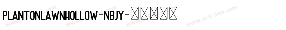 PlantOnLawnHollow-nBJY字体转换