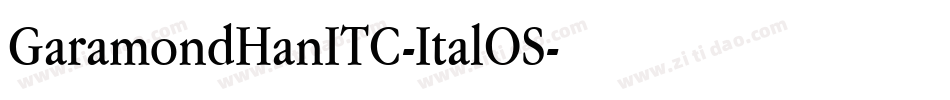GaramondHanITC-ItalOS字体转换