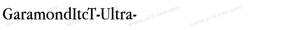 GaramondItcT-Ultra字体转换