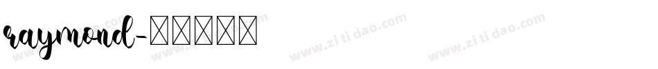 raymond字体转换