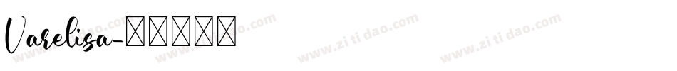 Varelisa字体转换