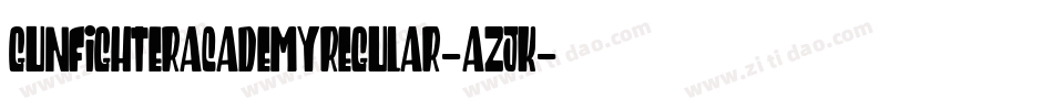 GunfighterAcademyRegular-aZJK字体转换