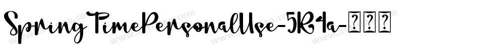 SpringTimePersonalUse-5R4a字体转换