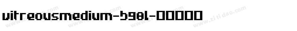 VitreousMedium-B98l字体转换