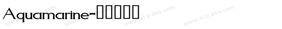 Aquamarine字体转换