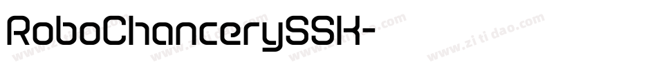 RoboChancerySSK字体转换