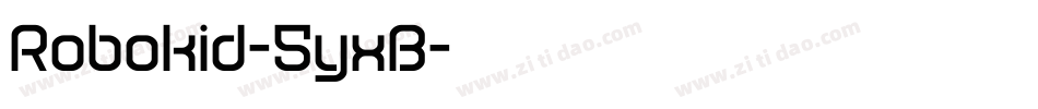 Robokid-5yxB字体转换