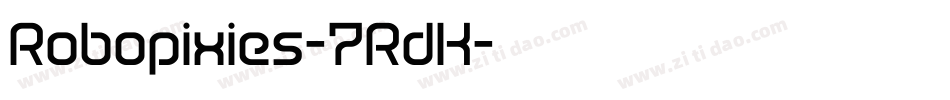 Robopixies-7RdK字体转换
