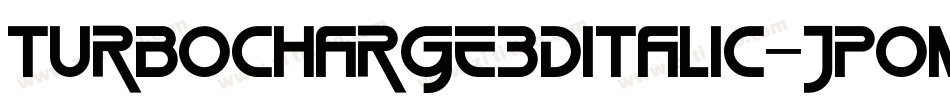 TurboCharge3DItalic-JPOM字体转换