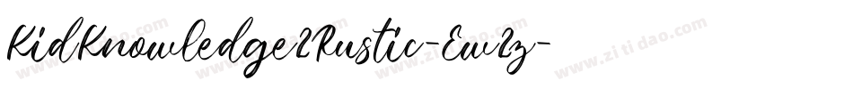 KidKnowledge2Rustic-Ew2z字体转换