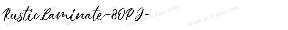 RusticLaminate-8OPJ字体转换