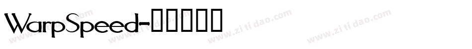 WarpSpeed字体转换