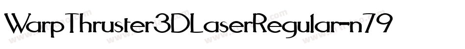 WarpThruster3DLaserRegular-n79O字体转换
