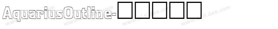 AquariusOutline字体转换