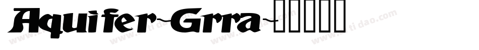 Aquifer-Grra字体转换