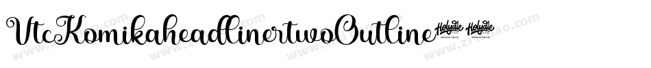 VtcKomikaheadlinertwoOutline-8ReA字体转换