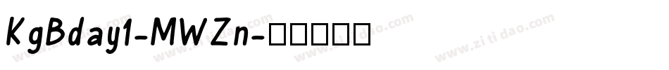 KgBday1-MWZn字体转换