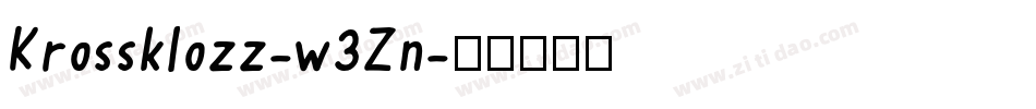 Krossklozz-w3Zn字体转换