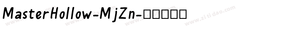 MasterHollow-MjZn字体转换