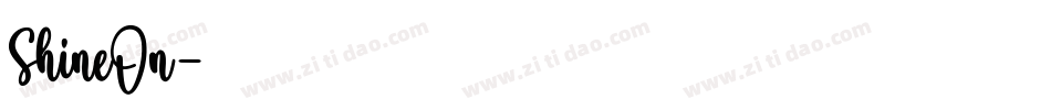 ShineOn字体转换