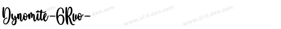 Dynomite-6Rvo字体转换