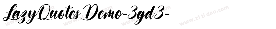 LazyQuotesDemo-3gd3字体转换