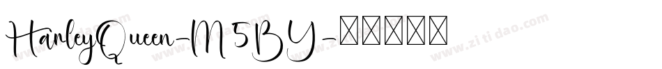 HarleyQueen-M5BY字体转换