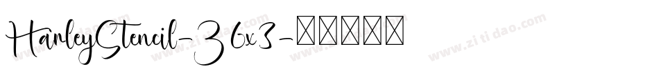 HarleyStencil-Z6x3字体转换