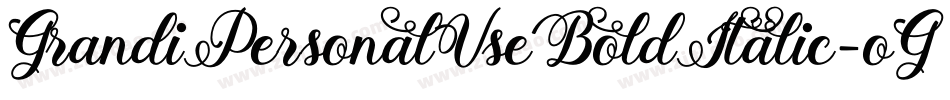 GrandiPersonalUseBoldItalic-oG6x字体转换