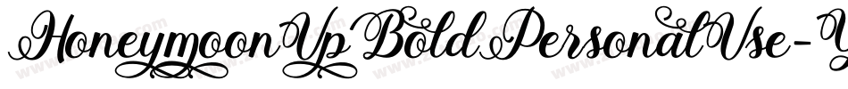 HoneymoonUpBoldPersonalUse-Yrl4字体转换 HoneymoonUpBoldPersonalUse-Yrl4字体转换