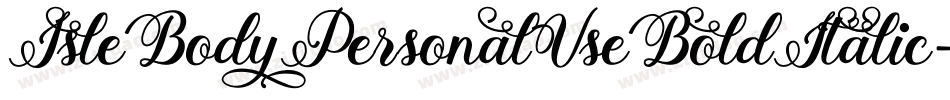 IsleBodyPersonalUseBoldItalic-L6ln字体转换