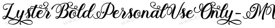 LysterBoldPersonalUseOnly-MVZ0B字体转换