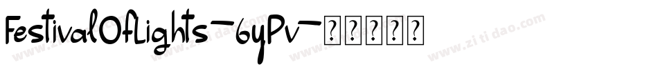 FestivalOfLights-6yPv字体转换