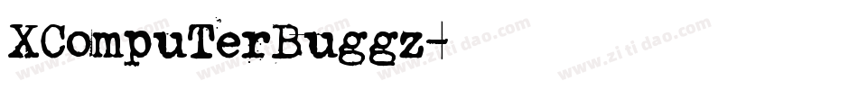 XCompuTerBuggz字体转换